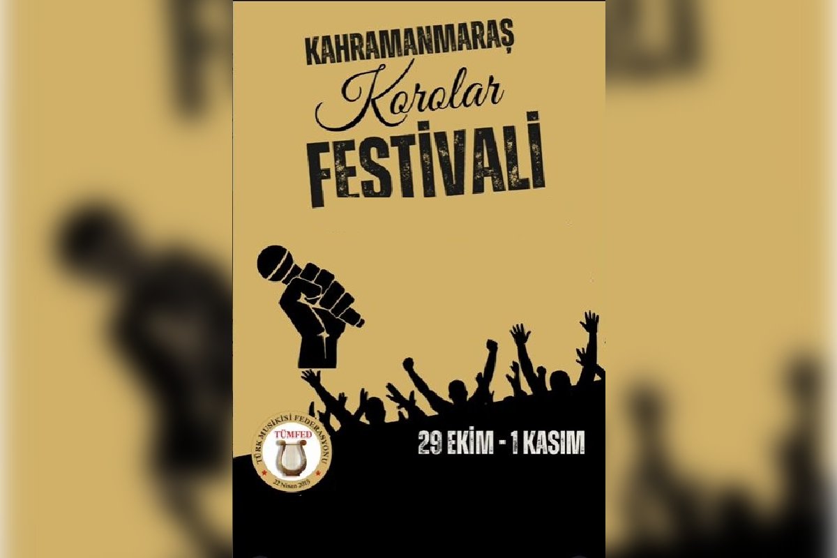 4. Korolar Festivali "Kahramanmaraş'ta”