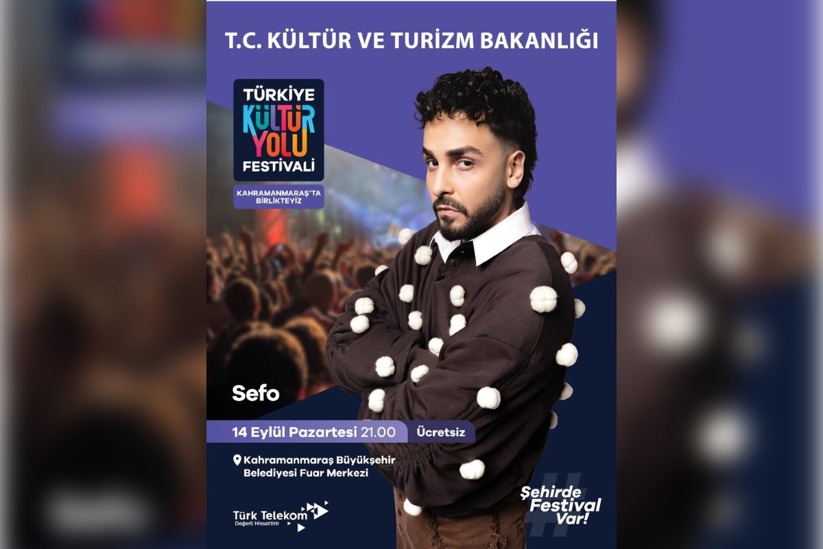SEFO, KAHRAMANMARAŞ’TA SAHNE ALIYOR!