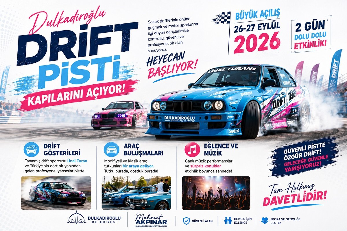 DRİFT HEYECANI DULKADİROĞLU’NDA